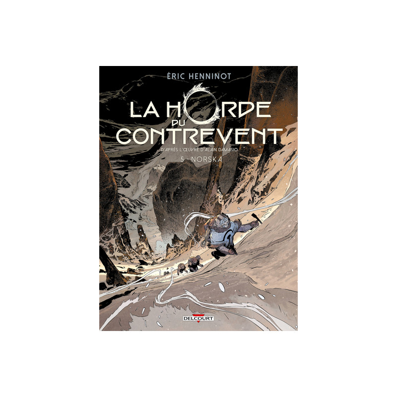 La Horde du contrevent T05 - Norska