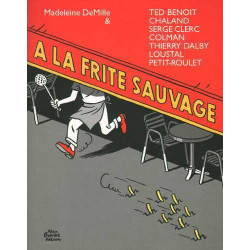 A la frite sauvage