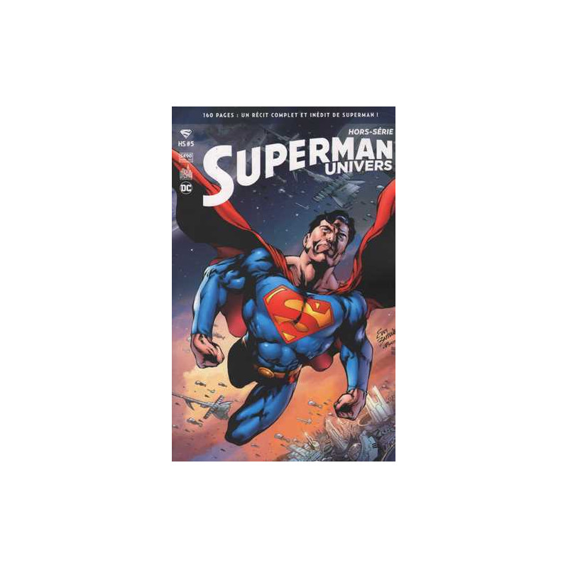 Superman Univers HS 05 Une saga complète de Superman !