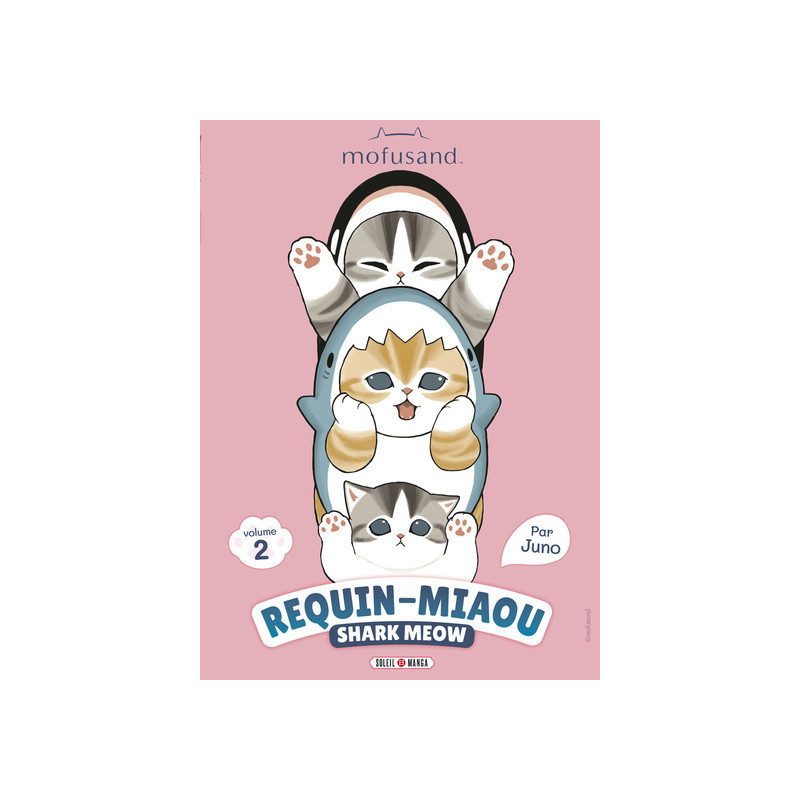 Mofusand - Requin-Miaou (Shark Meow) T02