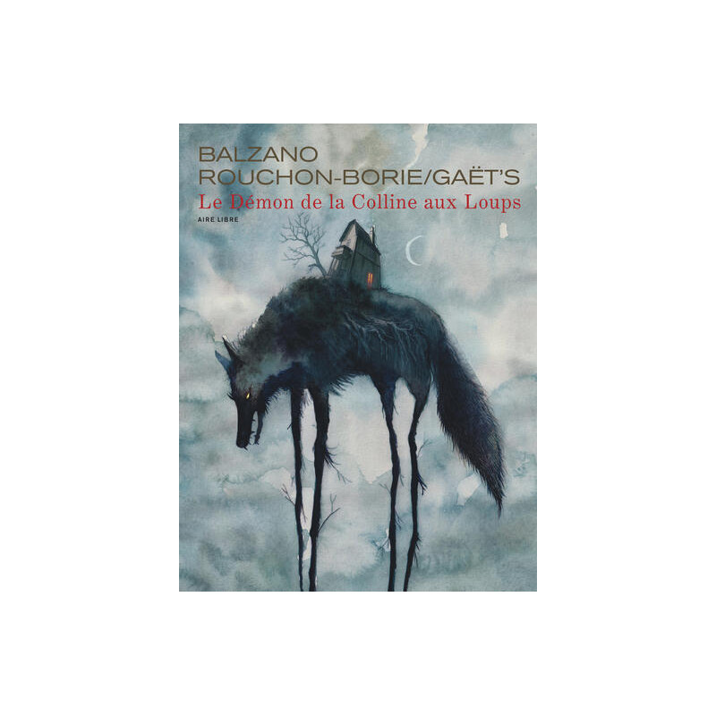 Le Démon de la Colline aux Loups