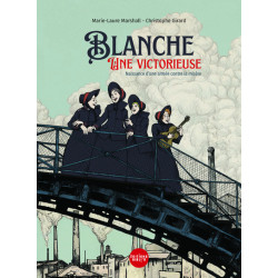 Blanche, une victorieuse