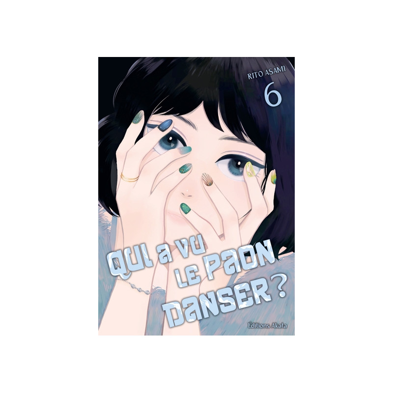 Qui a vu le paon danser ? - Tome 06