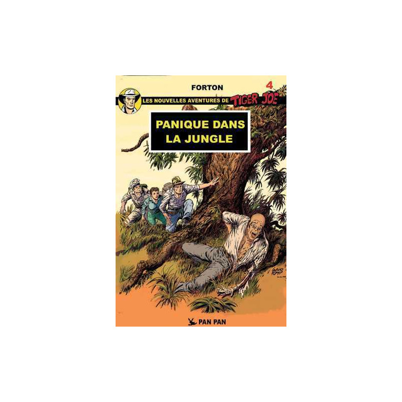 Tiger Joe T04 Panique dans la brousse