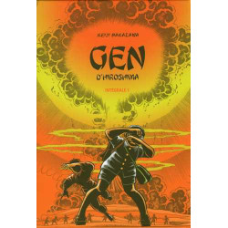 Gen d'Hiroshima Intégrale T01