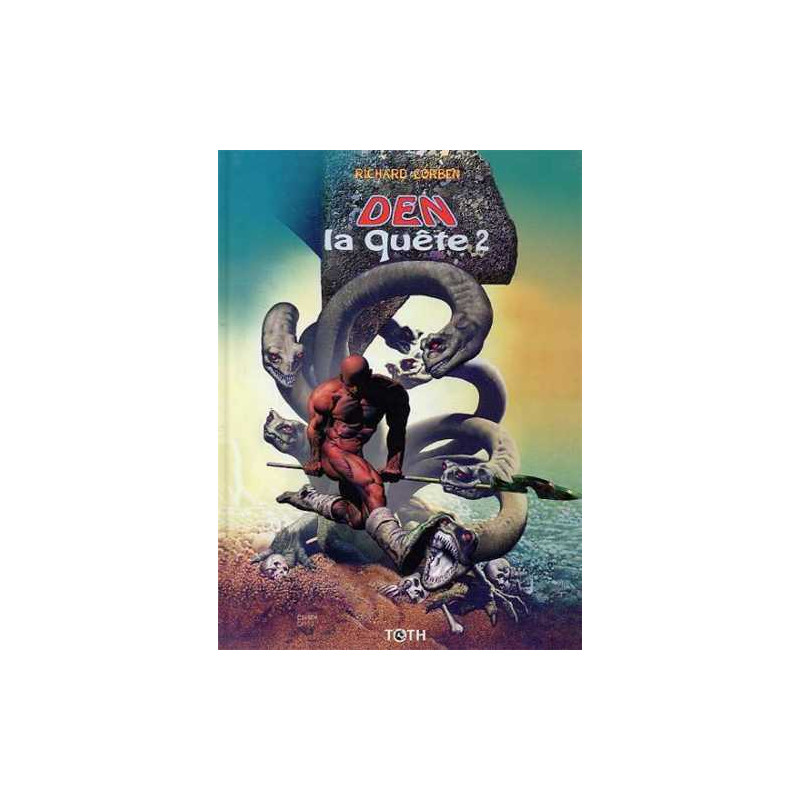 Den la quête T02