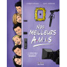 Nos Meilleurs Amis - La véritable histoire de Friends