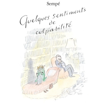 Quelques sentiments de culpabilité