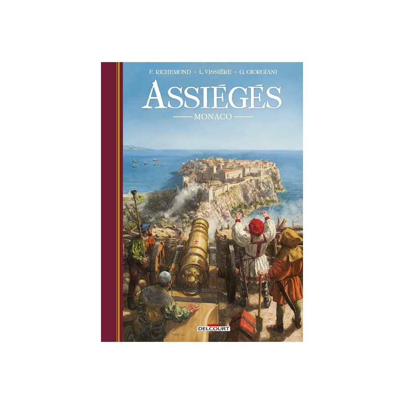 Assiégés - Monaco