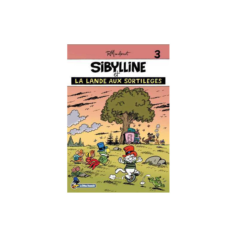 Sibylline T03 La lande aux sortilèges