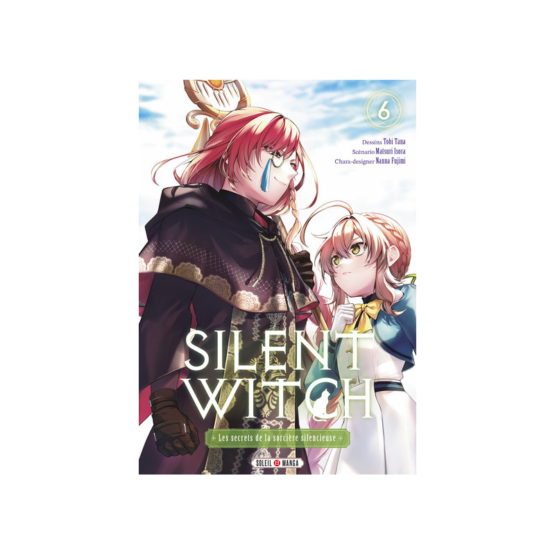 Silent Witch T06 - Les Secrets de la sorcière silencieuse