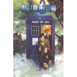Doctor Who T08 A la croisée...