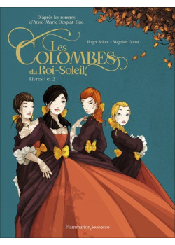 Les Colombes du Roi-Soleil en BD