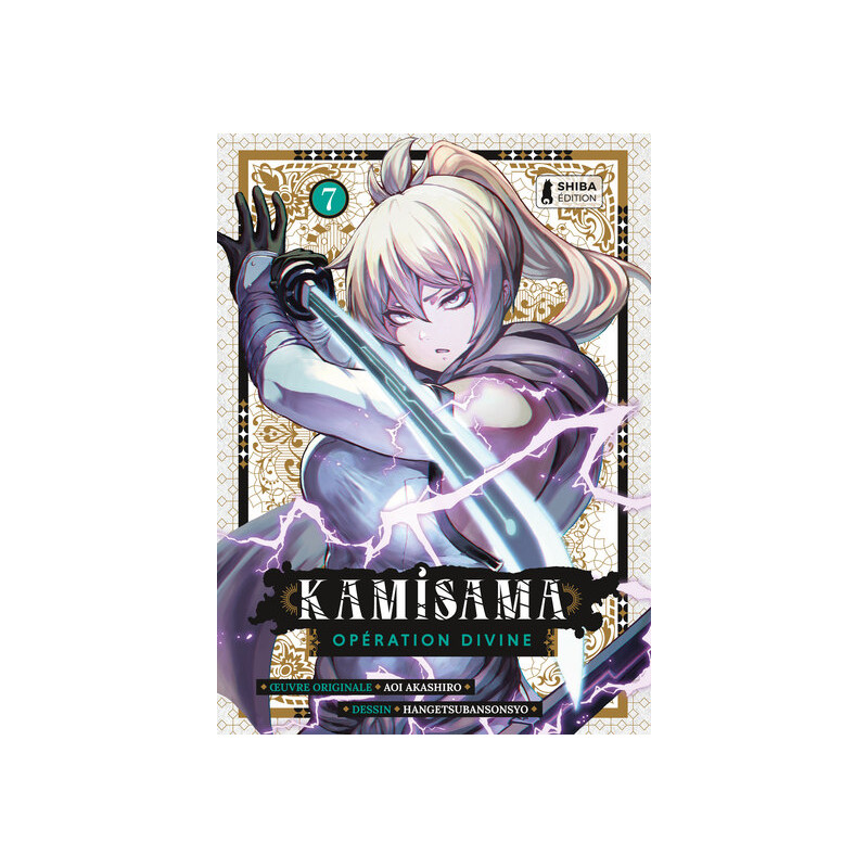 Kamisama - Opération Divine T07