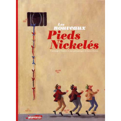Nouveaux pieds nickelés (Les)