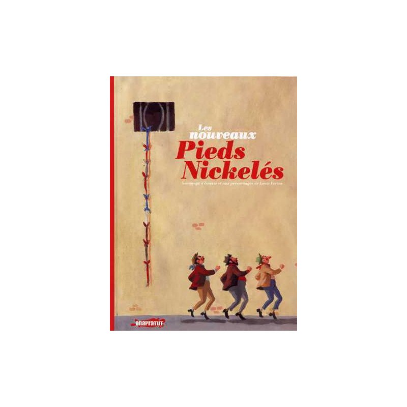 Nouveaux pieds nickelés (Les)