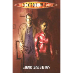 Doctor Who T03 A Travers...