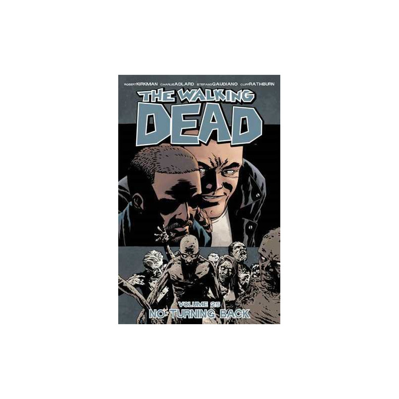 Walking Dead TP 25 No turning back