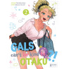 Gals can't be kind to Otaku ?! T02