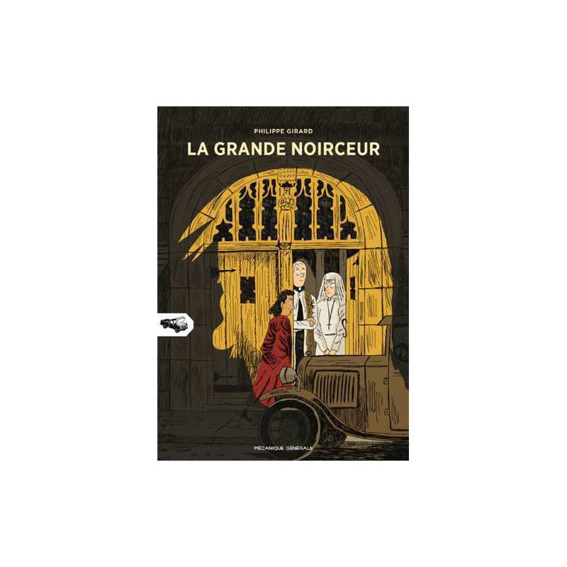 Grande noirceur (La)