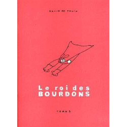 Roi des Bourdons (Le) T03