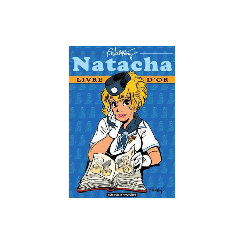 Natacha, Livre d'Or