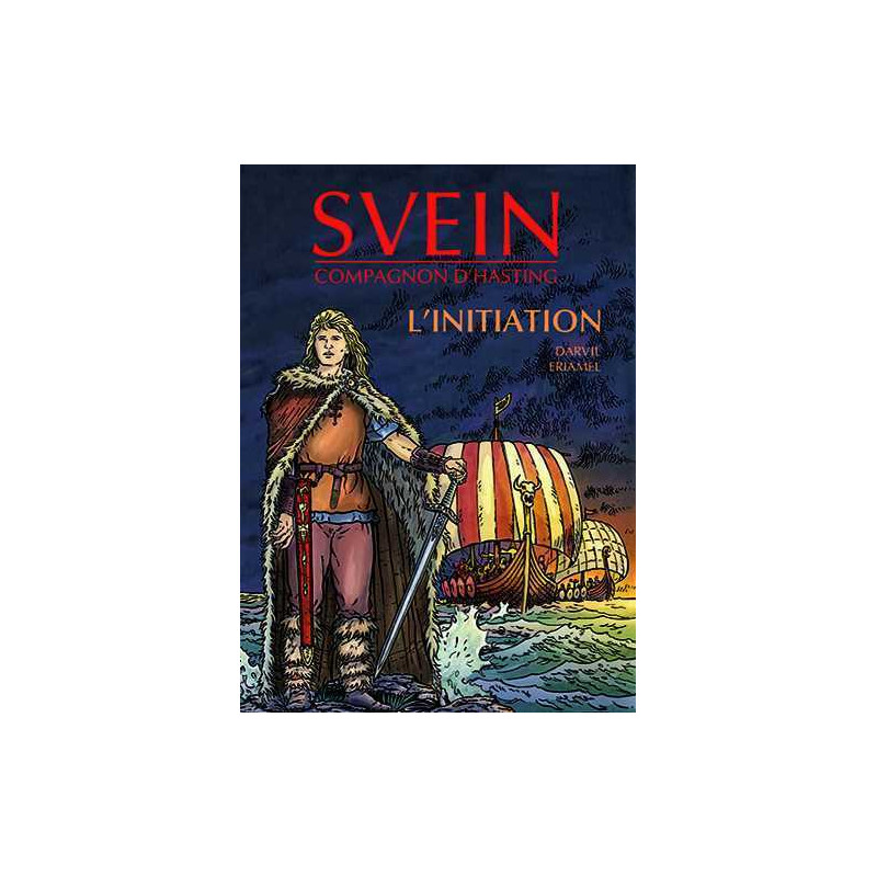 Svein, compagnon d'Hasting T01 L'Initiation (NED 2015)