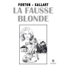 La fausse blonde