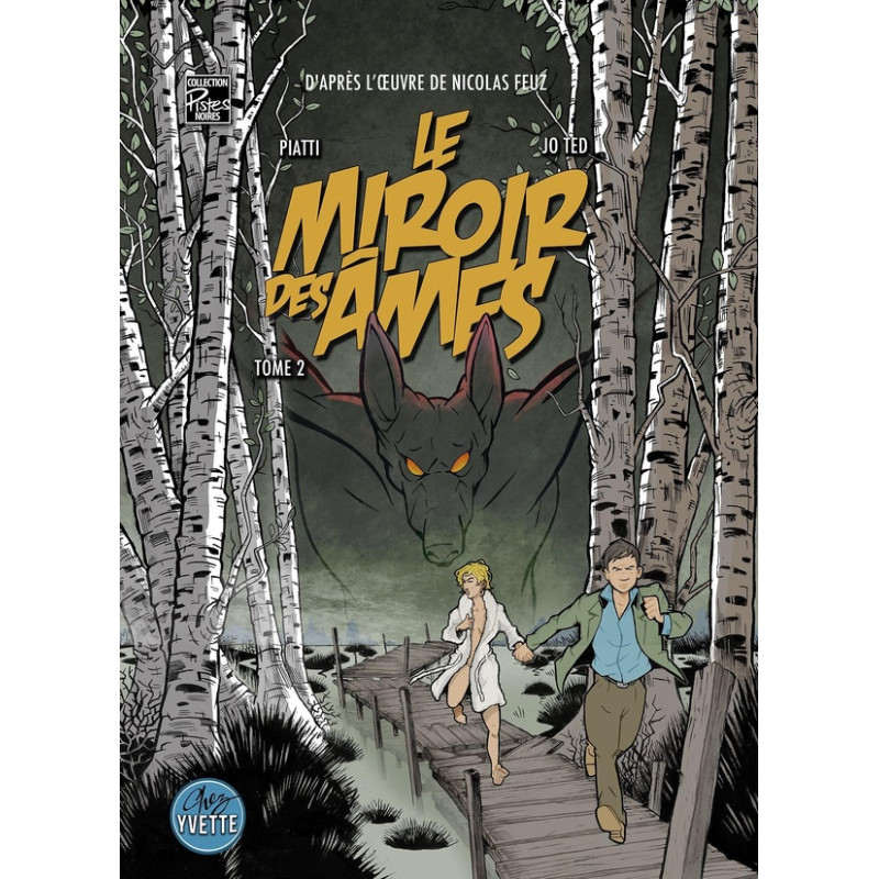 Le miroir des ames T02