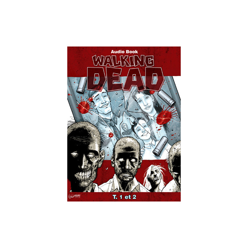 Audio Book Walking Dead T01 et T02