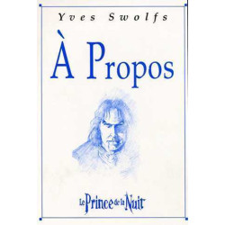A Propos du Prince de la...