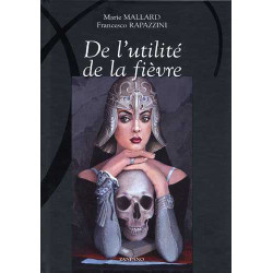 De l'utilité de la fièvre