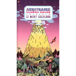 Arbitraire Douze - Le Mont...