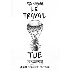 Travail tue (Le)