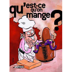 Qu'est-ce qu'on mange?