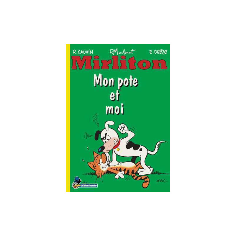 Mirliton T02 Mon pote et moi