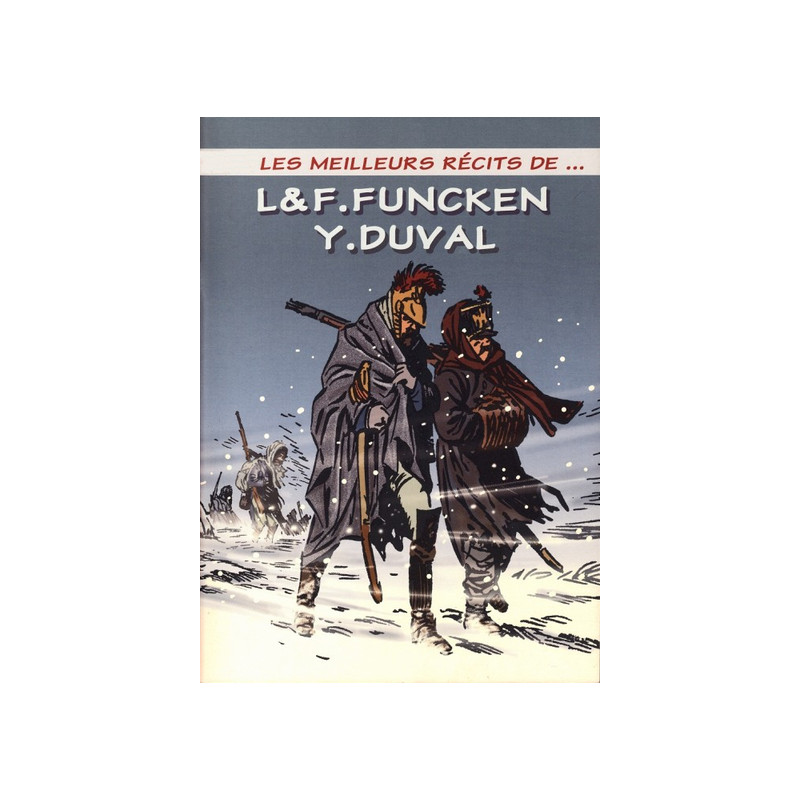 Meilleurs Récits de ... T04 Funcken / Duval (NED 2021)
