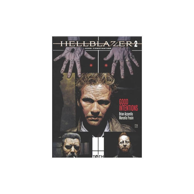 Hellblazer T02 Good intentions