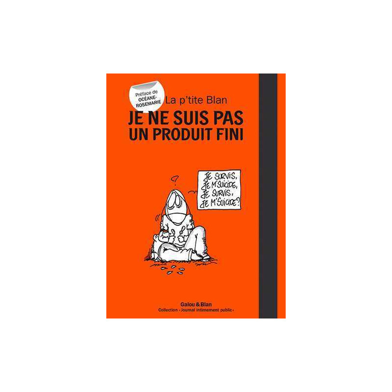 Je ne suis pas un produit fini