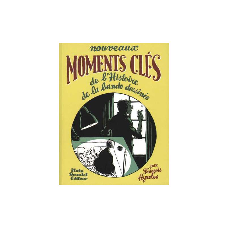 Nouveaux Moments Clés de l'Histoire de la Bande Dessinée