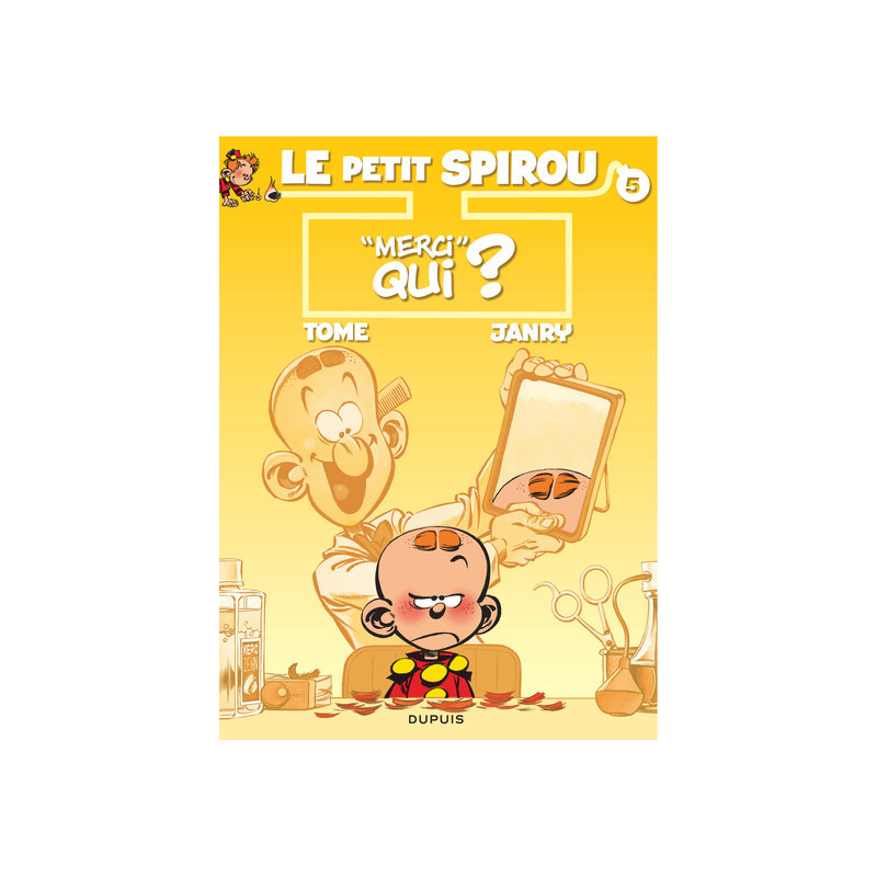 Le Petit Spirou - Tome 5 - “Merci” qui ?