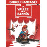 Spirou et Fantasio - Tome 41 - La Vallée des bannis