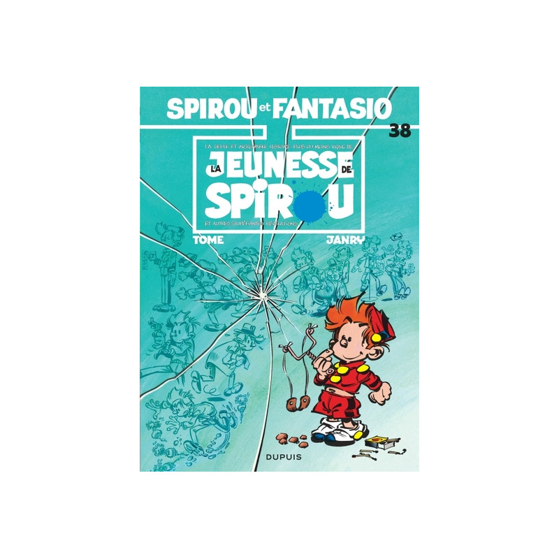 Spirou et Fantasio - Tome 38 - La Jeunesse de Spirou