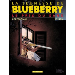La Jeunesse de Blueberry -...