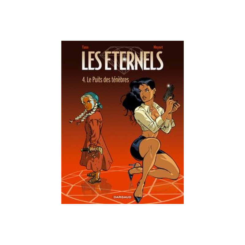 Les Eternels - Tome 4 - Le Puits des Ténèbres