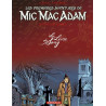 Les Premières Aventures de Mic Mac Adam - Intégrale - Tome 2 - Le Livre de Sang
