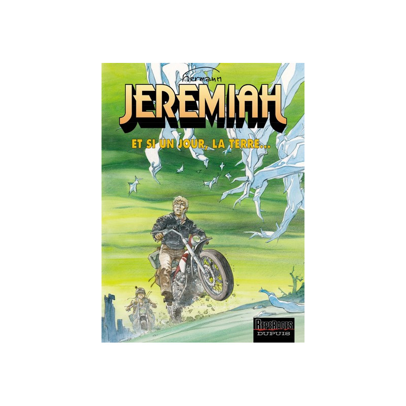 Jeremiah - Tome 25 - Et si un jour, la terre...