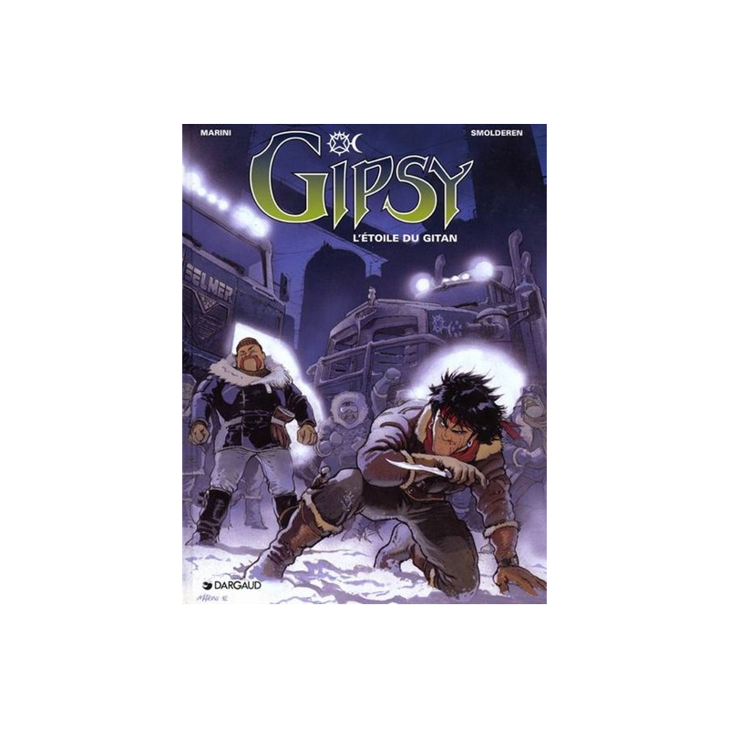 Gipsy - Tome 1 - L'Étoile du Gitan
