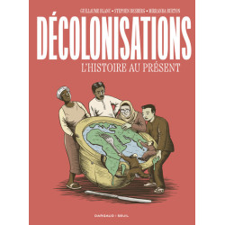 Décolonisations. L'Histoire...