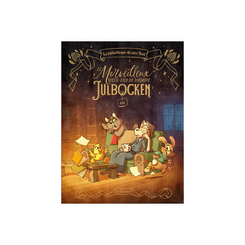La bibliothèque du père Noël - Le Merveilleux week-end de madame Julbocken